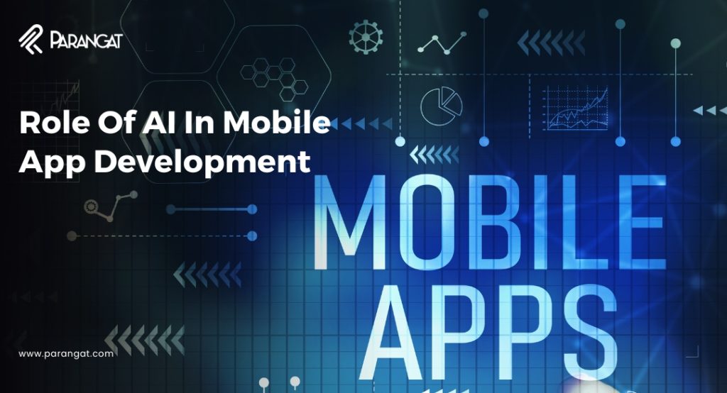 Role Of AI In Mobile App Development